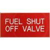 Fuel Shut Off Valve Label (50mm x 25mm)  728053 - ChasNewensMarine