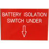 Battery Isolation Label (75mm x 50mm)  728201