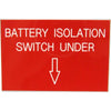 Battery Isolation Label (75mm x 50mm)  728201 - ChasNewensMarine