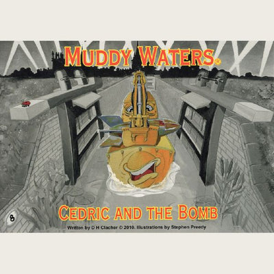 Muddy Waters Cedric and The Bomb - CEDRIC & THE BOMB