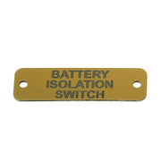 Battery Isolation Switch Label (S) Gold with Black Engrave 75 x 22mm JBL12G JBL12G