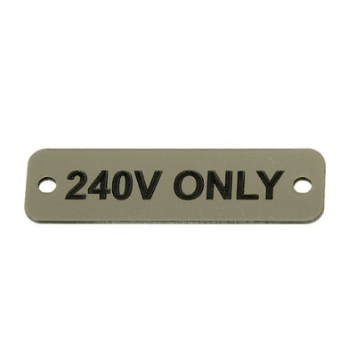 AG 240V Only Label (S) Silver with Black Engraving 75mm x 22mm JBL26S JBL26S