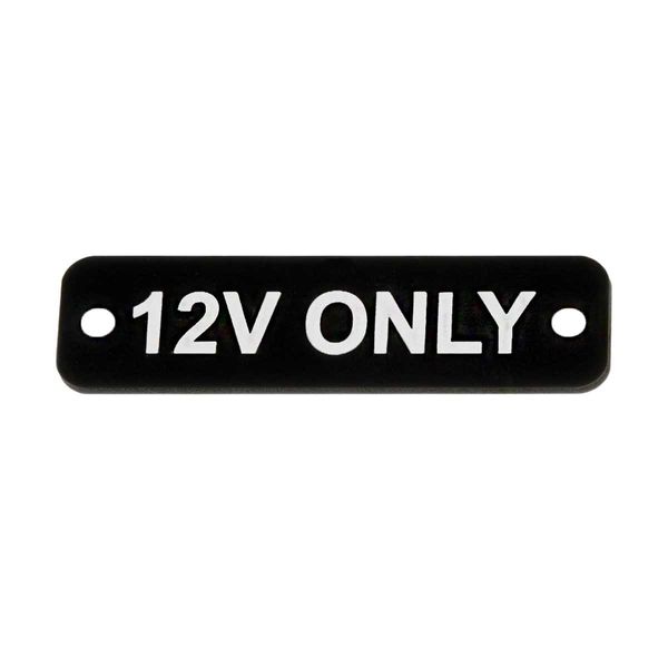 AG 12V Only Label (S) Black with White Engraving 75mm x 22mm JBL27B JBL27B