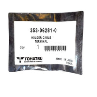 353-06281-0   HOLDER CABLE TERMINAL  - Genuine Tohatsu Spares & Parts