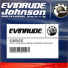 OUTIL POSE ROUL*NEEDLE BEARING INSTALLER 529036237  - Supersedes 0460767 Evinrude Johnson Spares & Parts