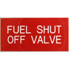 Fuel Shut Off Valve Label (50mm x 25mm)  728053
