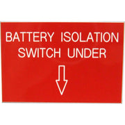 Battery Isolation Label (75mm x 50mm)  728201 - ChasNewensMarine