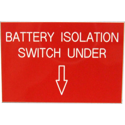 Battery Isolation Label (75mm x 50mm)  728201