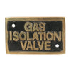 AG Gas Isolation Valve Name Plate Brass - ChasNewensMarine
