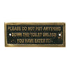 AG Please Do Not Put Down The Toilet Name Plate Brass - ChasNewensMarine